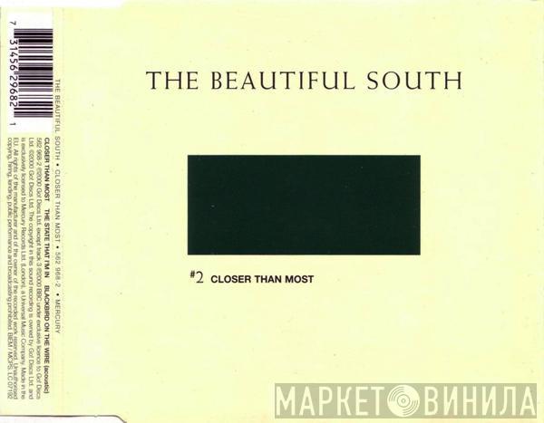 The Beautiful South - Closer Than Most