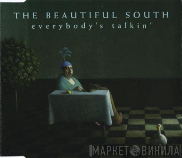 The Beautiful South - Everybody's Talkin'