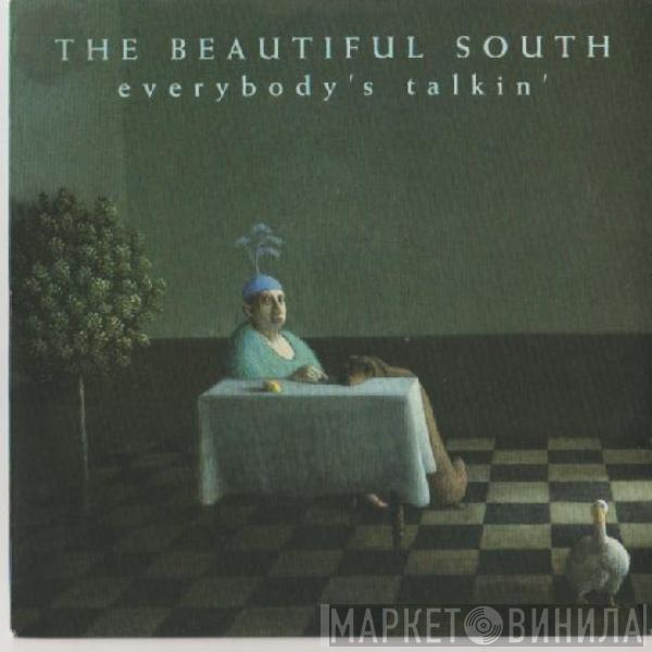 The Beautiful South - Everybody's Talkin'