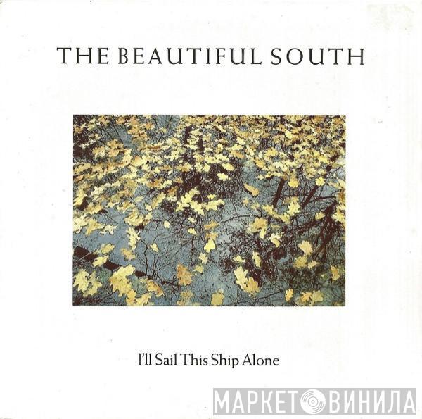 The Beautiful South - I'll Sail This Ship Alone