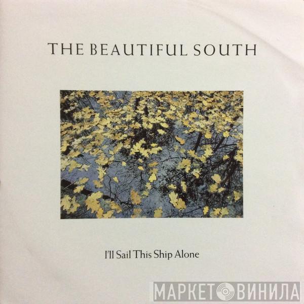 The Beautiful South - I'll Sail This Ship Alone