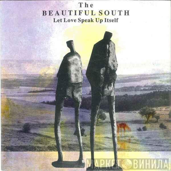 The Beautiful South - Let Love Speak Up Itself