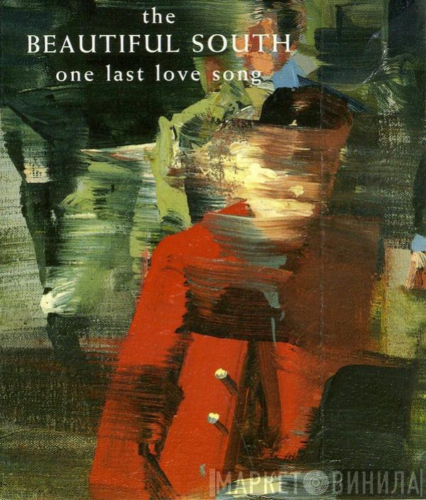 The Beautiful South - One Last Love Song