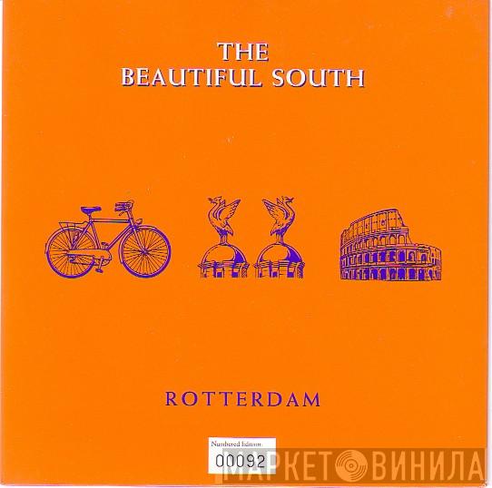 The Beautiful South - Rotterdam