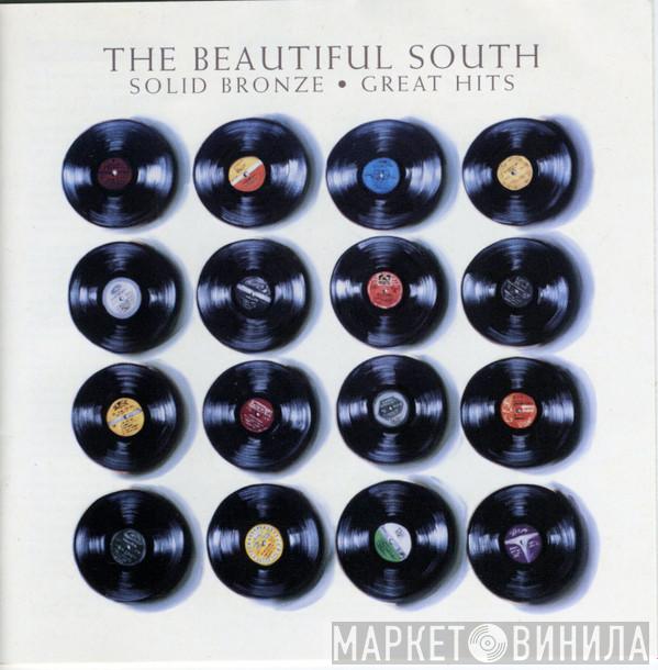 The Beautiful South - Solid Bronze • Great Hits
