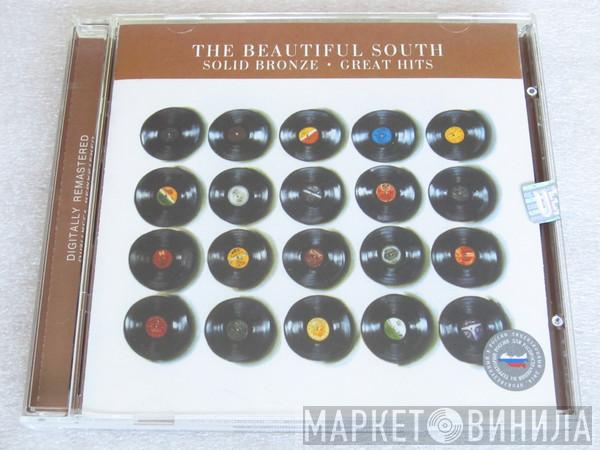  The Beautiful South  - Solid Bronze - Great Hits