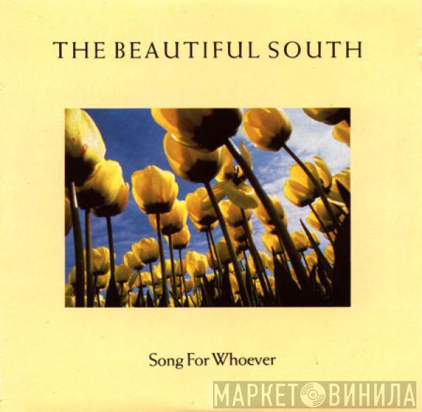 The Beautiful South - Song For Whoever