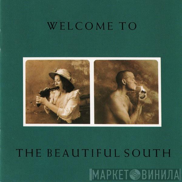  The Beautiful South  - Welcome To The Beautiful South