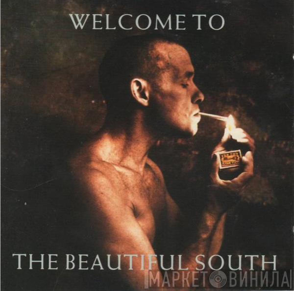  The Beautiful South  - Welcome To The Beautiful South