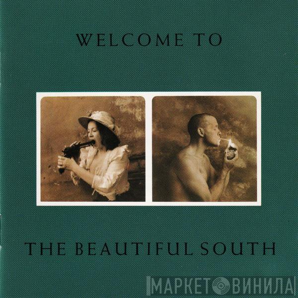  The Beautiful South  - Welcome To The Beautiful South