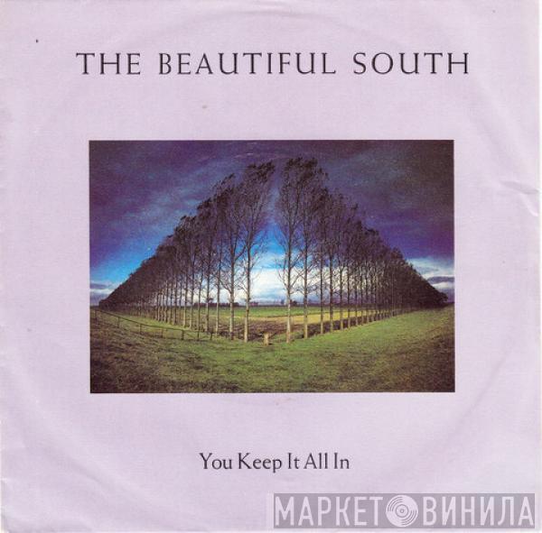 The Beautiful South - You Keep It All In