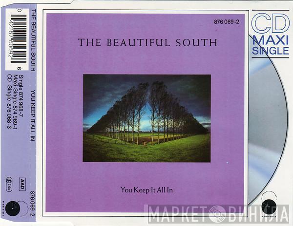  The Beautiful South  - You Keep It All In