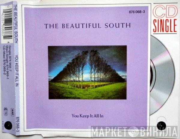  The Beautiful South  - You Keep It All In