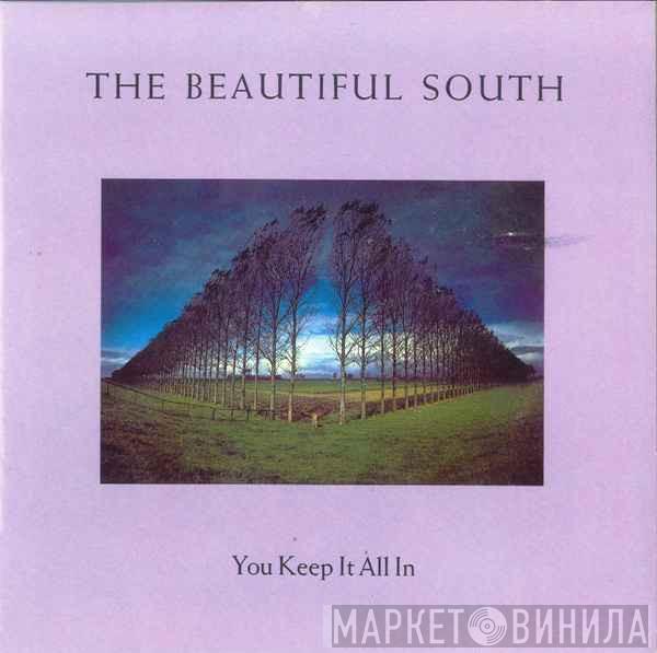 The Beautiful South - You Keep It All In