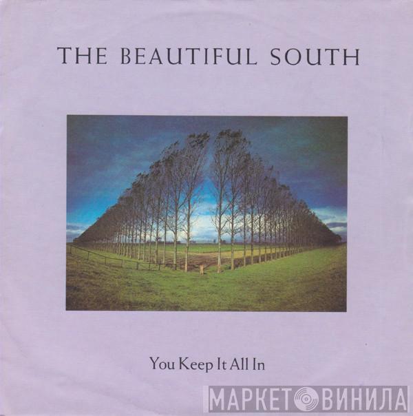 The Beautiful South - You Keep It All In