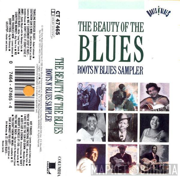  - The Beauty Of The Blues - Roots N' Blues Sampler