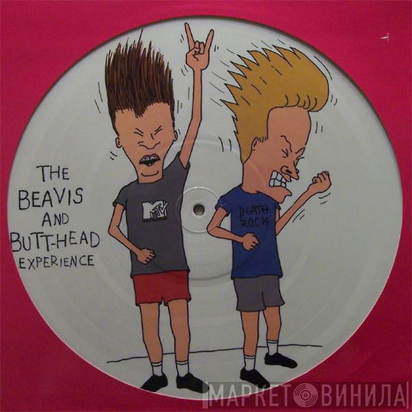  - The Beavis And Butt-Head Experience