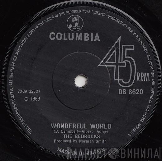The Bedrocks - Wonderful World