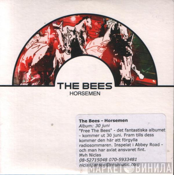 The Bees - Horsemen