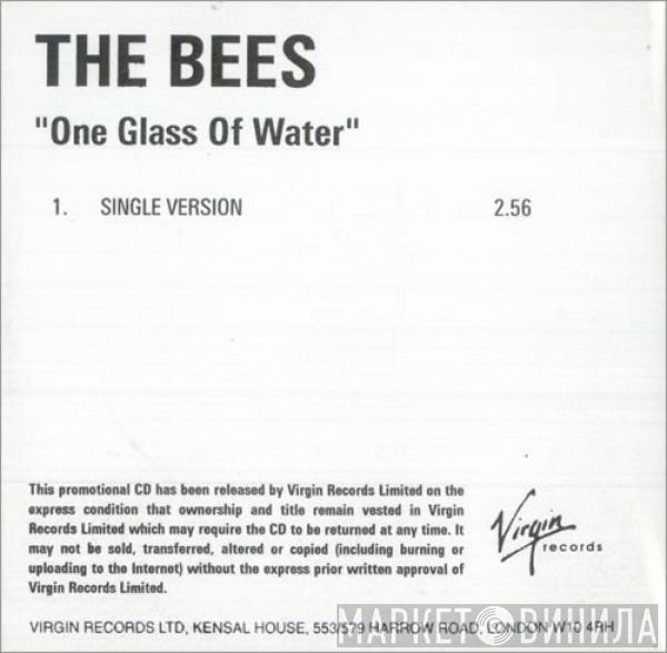 The Bees - One Glass Of Water