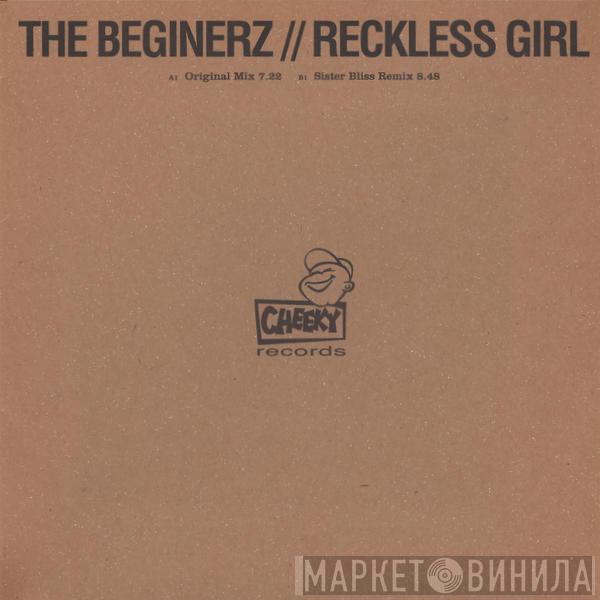 The Beginerz - Reckless Girl