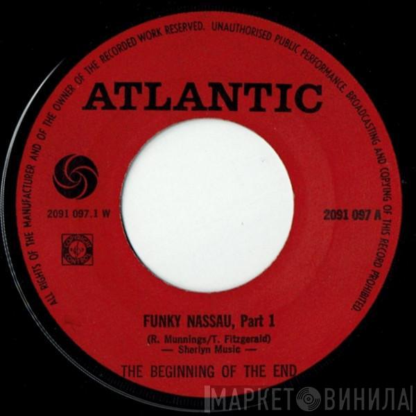  The Beginning Of The End  - Funky Nassau Part 1 & 2