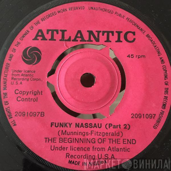  The Beginning Of The End  - Funky Nassau