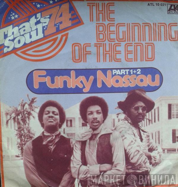  The Beginning Of The End  - Funky Nassau