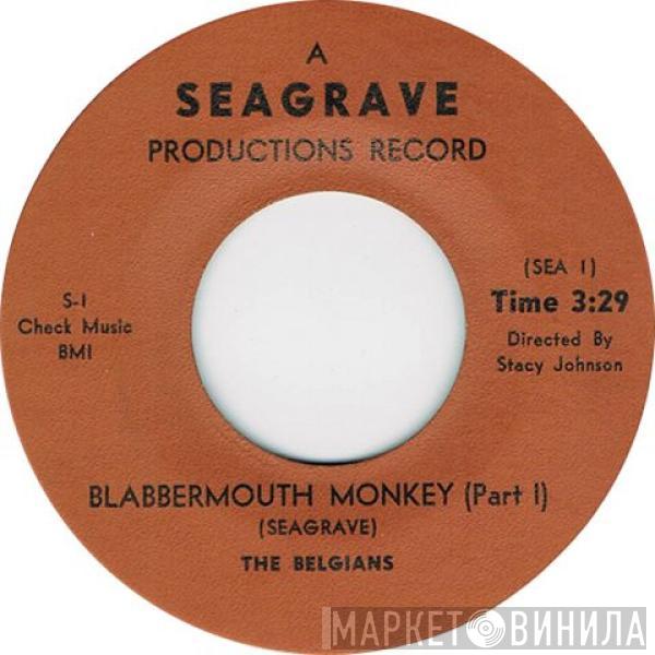 The Belgians - Blabbermouth Monkey (Part 1)