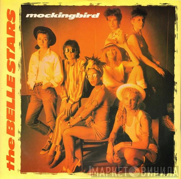 The Belle Stars - Mockingbird