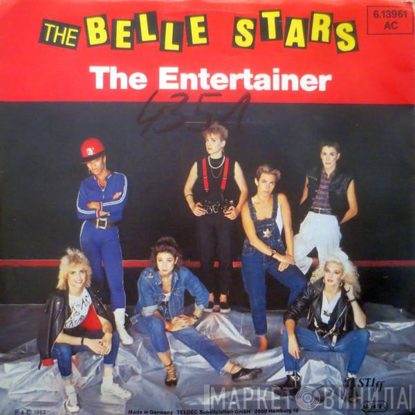  The Belle Stars  - The Entertainer