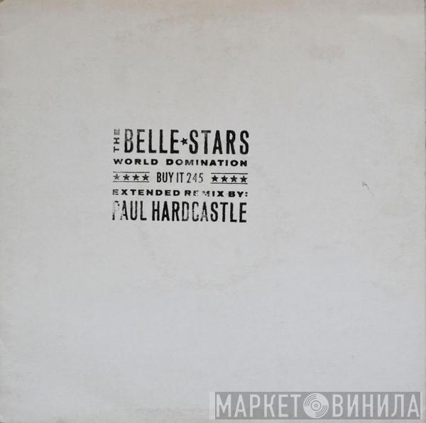 The Belle Stars - World Domination