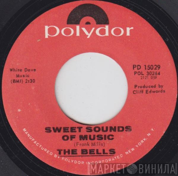 The Bells  - Sweet Sounds Of Music / She's A Lady