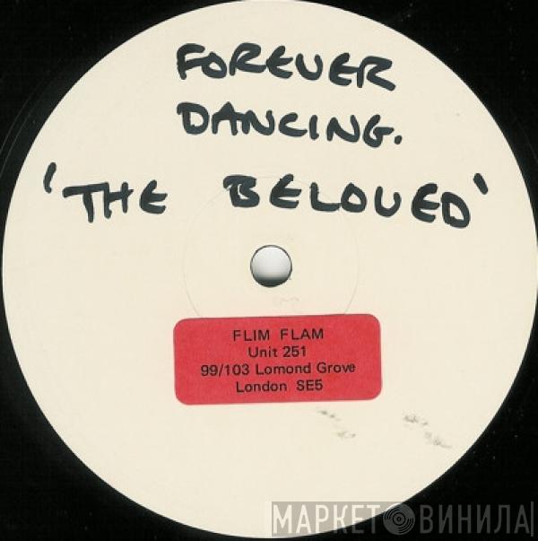 The Beloved  - Surprise Me / Forever Dancing