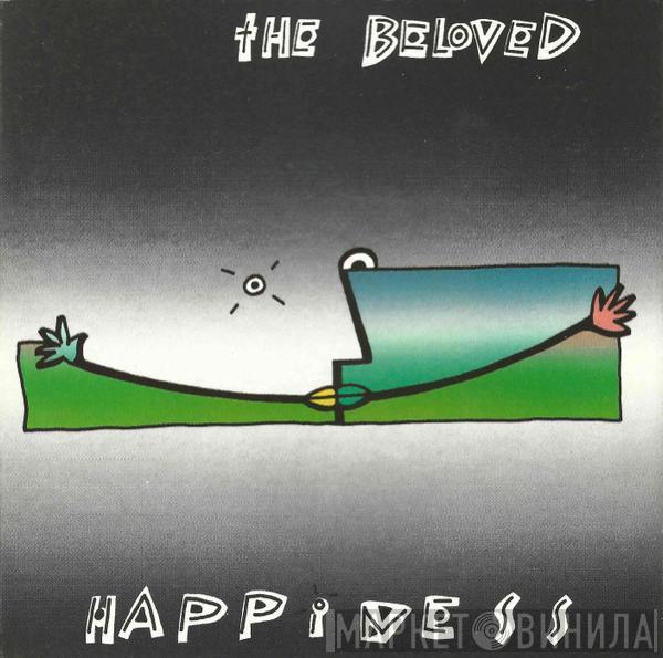  The Beloved  - Happiness