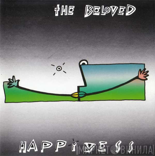  The Beloved  - Happiness