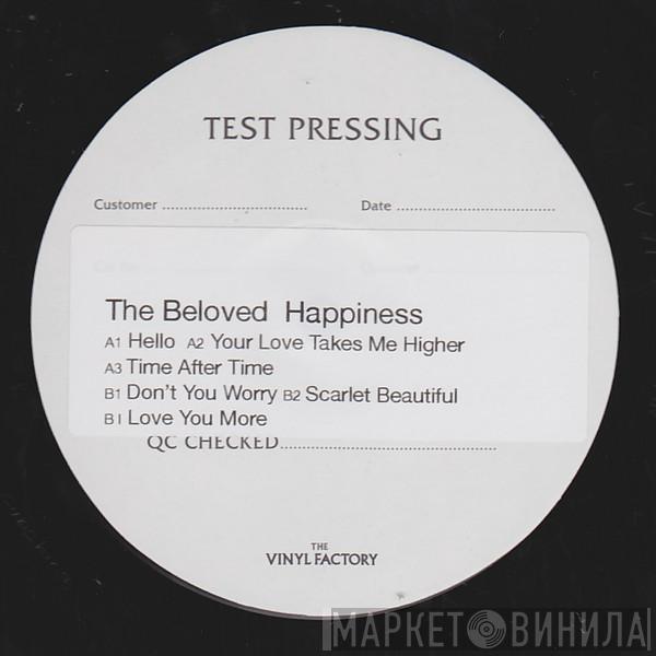  The Beloved  - Happiness