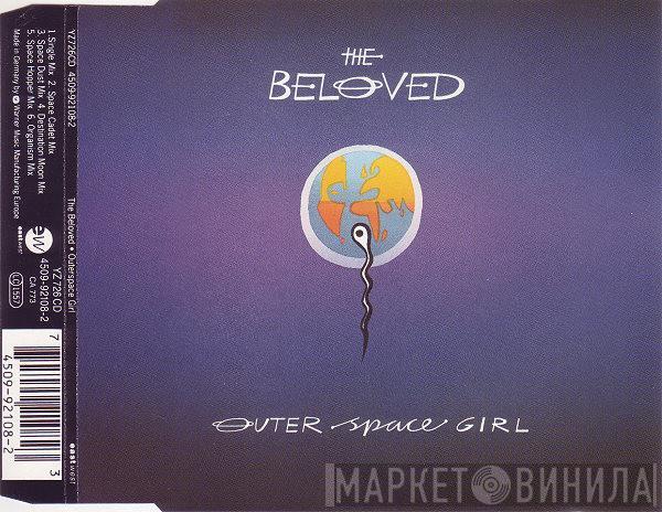  The Beloved  - Outer Space Girl