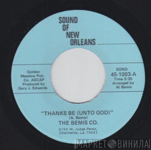 The Bemis Co. - Thanks Be (Unto God)