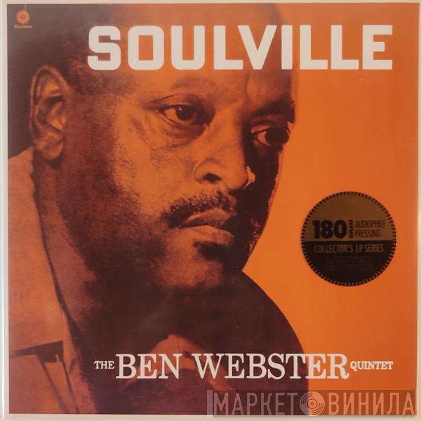 The Ben Webster Quintet - Soulville