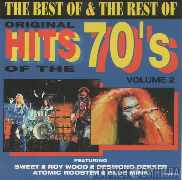  - The Best Of & The Rest Of Original Hits Of The 70's Volume 2