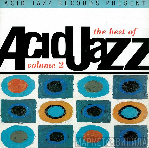  - The Best Of Acid Jazz Volume 2