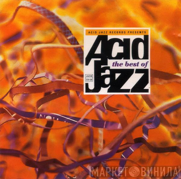  - The Best Of Acid Jazz