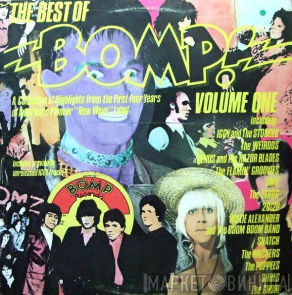  - The Best Of Bomp - Volume One