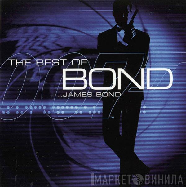  - The Best Of Bond …James Bond