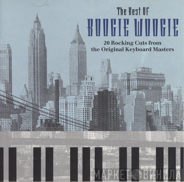  - The Best Of Boogie Woogie