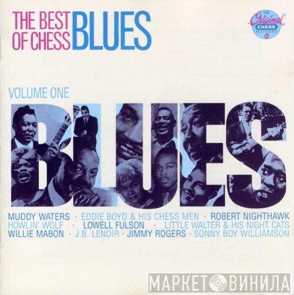  - The Best Of Chess Blues - Volume One
