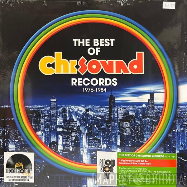  - The Best Of Chi-Sound Records 1976-1984