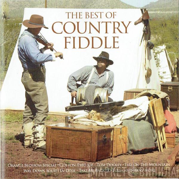  - The Best Of Country Fiddle
