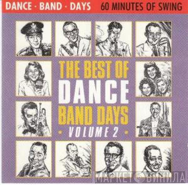  - The Best Of Dance Band Days Volume 2